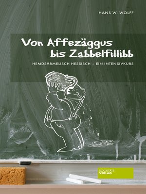cover image of Von Affezäggus bis Zabbelfilibb